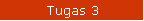 Tugas 3